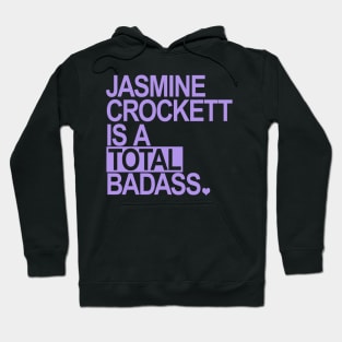 Jasmine Crockett is a total badass - lavender Hoodie